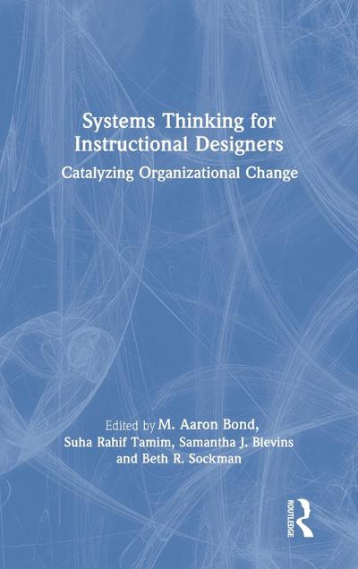 Systems Thinking for Instructional Designers