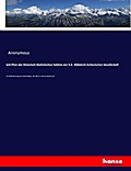 Schriften der Historisch-Statistischen Sektion der