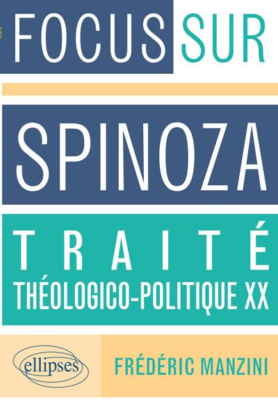 Traité théologico-politique, XX, Spinoza