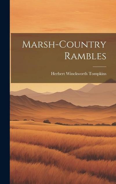 Marsh-country Rambles