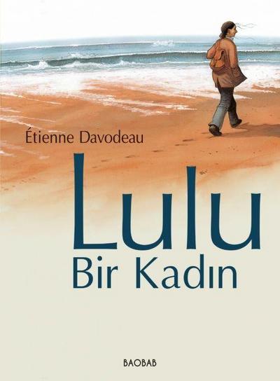 Lulu, Bir Kadin