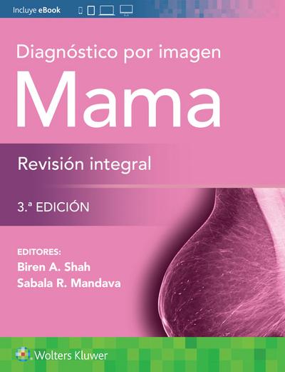 Shah, B: Diagnostico por imagen. Mama. Revision integral