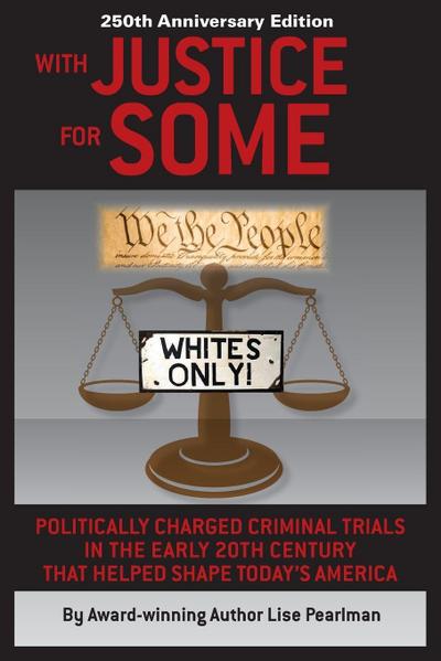 WITH JUSTICE FOR SOME (2nd Edition)