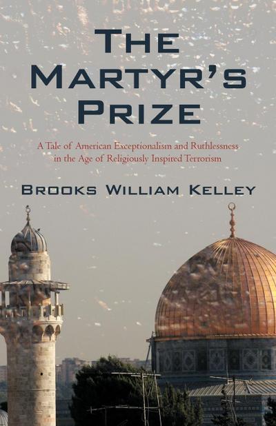 The Martyr’s Prize