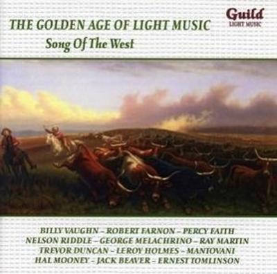 Song of the West - Farnon/Riddle/Faith/Robinson/Torch/Leon/Mooney