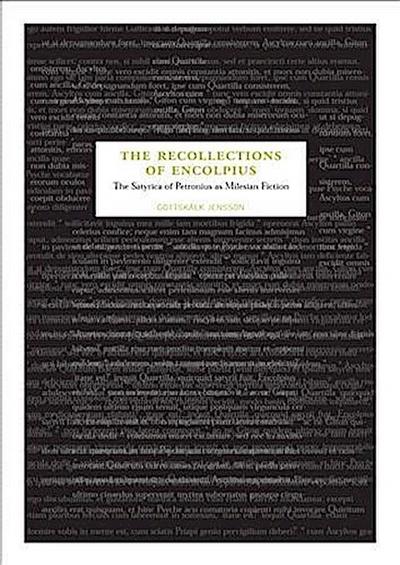 Recollections of Encolpius
