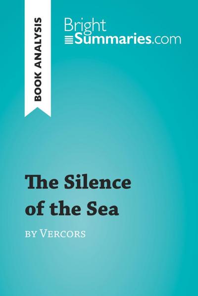 The Silence of the Sea by Vercors (Book Analysis)