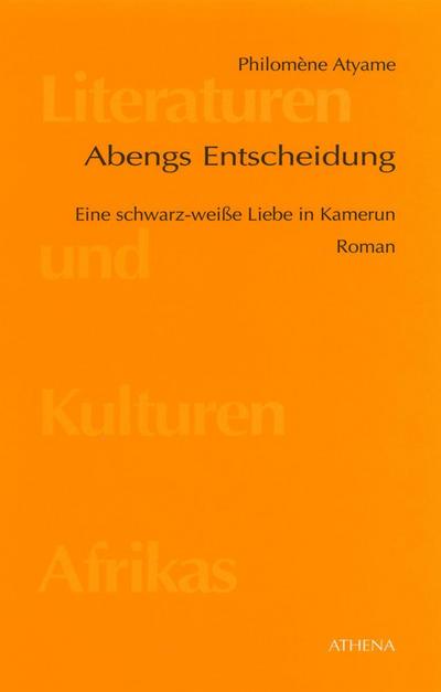 Abengs Entscheidung