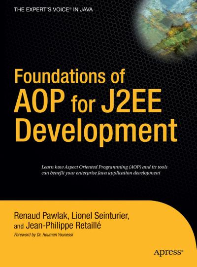 Foundations of AOP for J2EE Development