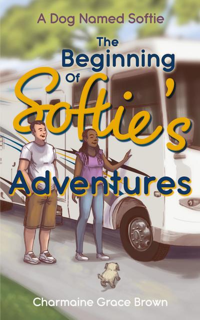 The Beginning of Softie’s Adventures