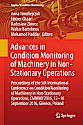 Advances in Condition Monitoring of Machinery in Non-Stationary Operations