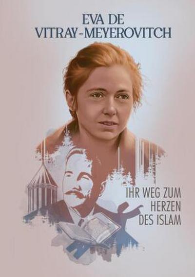 Ihr Weg zum Herzen des Islam