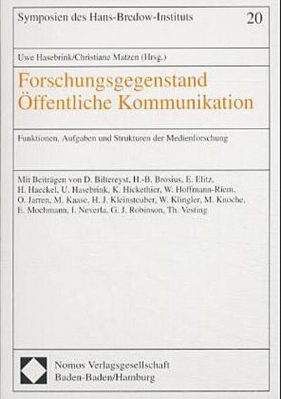 Forschungsgegenstand Öffentliche Kommunikation