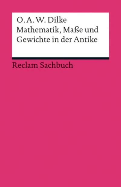 Mathematik, Maße und Gewichte in der Antike 