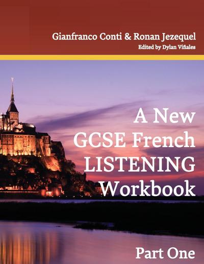A New GCSE French Listening Workbook