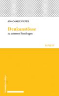 Denkanstösse zu unseren Sinnfragen