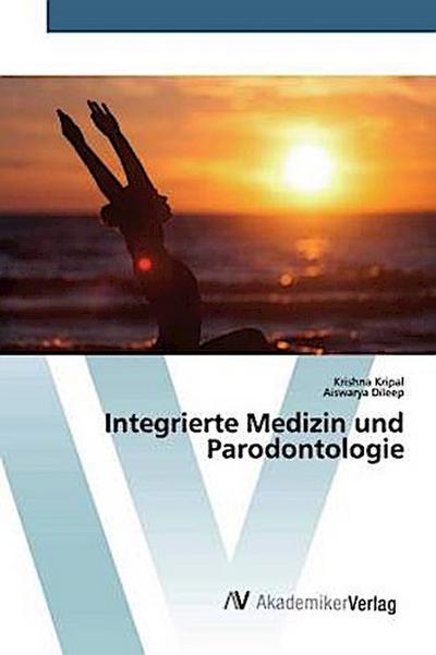Integrierte Medizin und Parodontologie