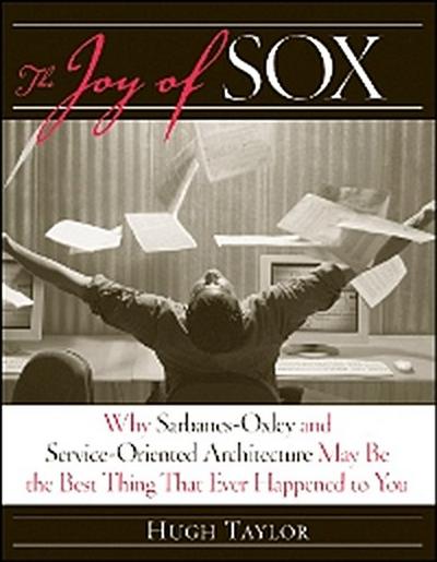 The Joy of SOX