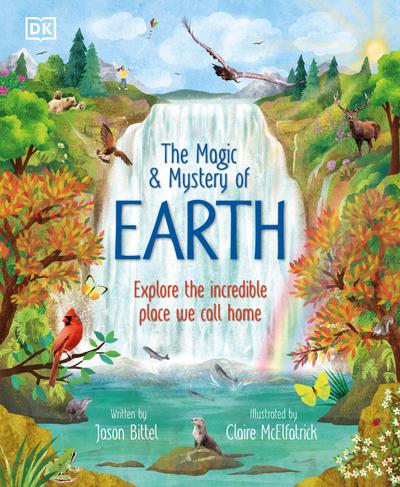 The Magic and Mystery of Earth