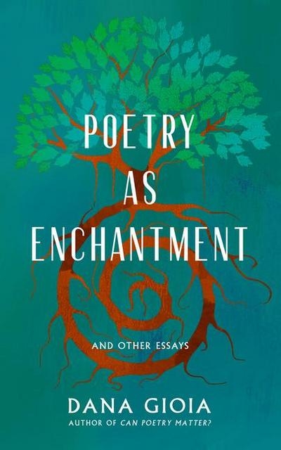 Poetry as Enchantment