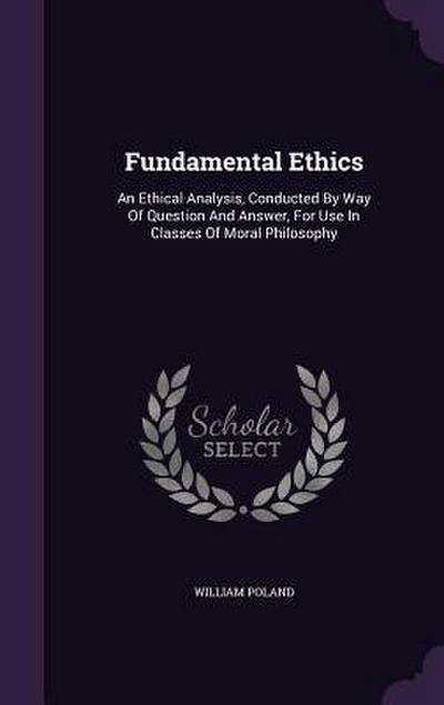 Fundamental Ethics