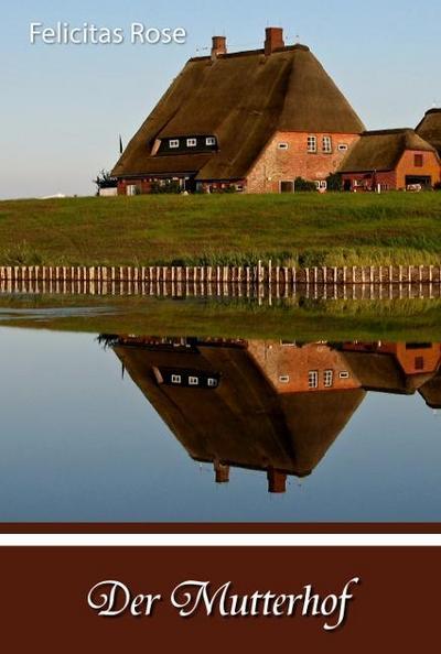 Der Mutterhof