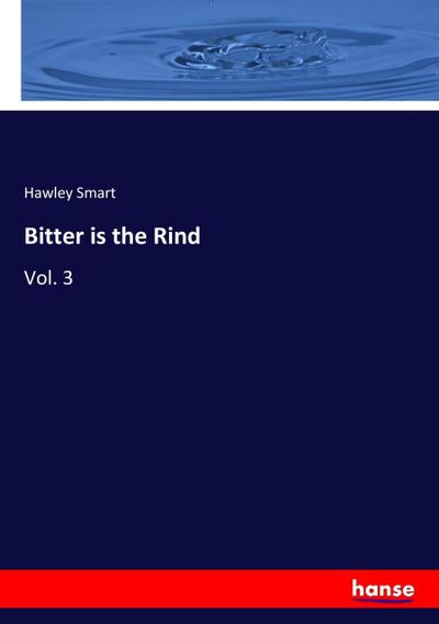 Bitter is the Rind