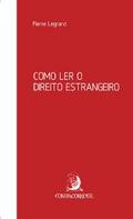 Como ler o direito estrangeiro