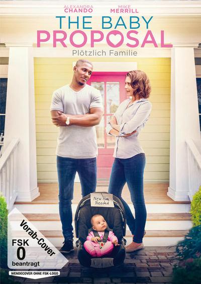 The Baby Proposal - Plötzlich Familie