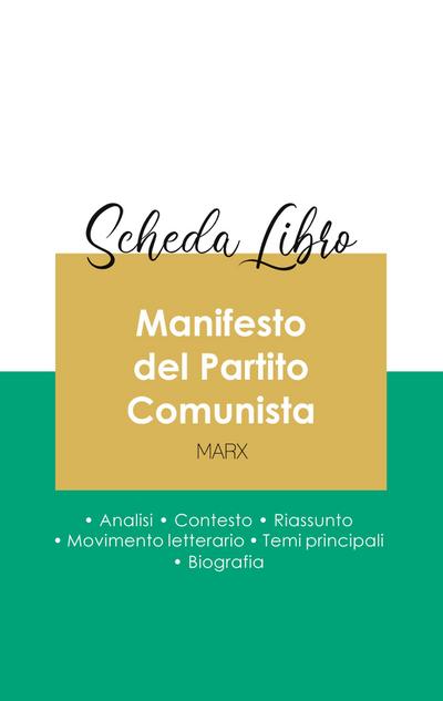Scheda libro Manifesto del Partito Comunista di Karl Marx (analisi letteraria di riferimento e riassunto completo)