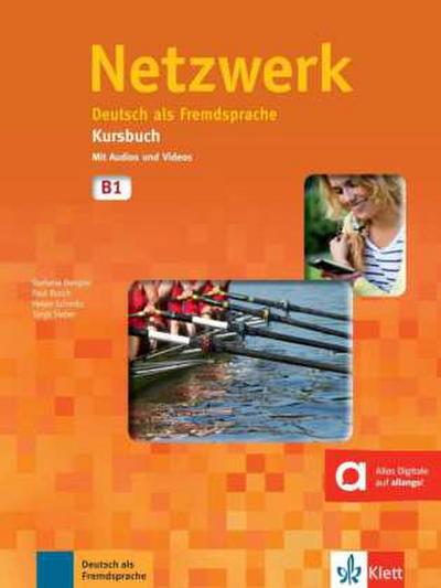 Netzwerk. Kursbuch B1 mit 2 Audio-CDs