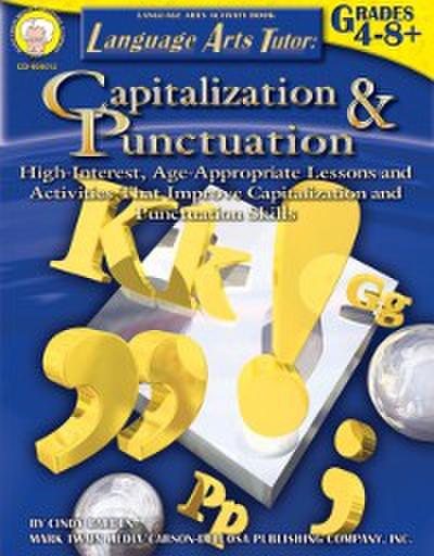 Language Arts Tutor: Capitalization and Punctuation, Grades 4 - 8