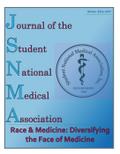 JSNMA Race & Medicine: Diversifying the Face of Medicine (Journal of the Student National Medical Association (JSNMA), #22.2)
