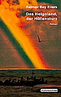 Das Helgoland, der Höllensturz