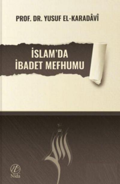 Islamda Ibadet Mefhumu