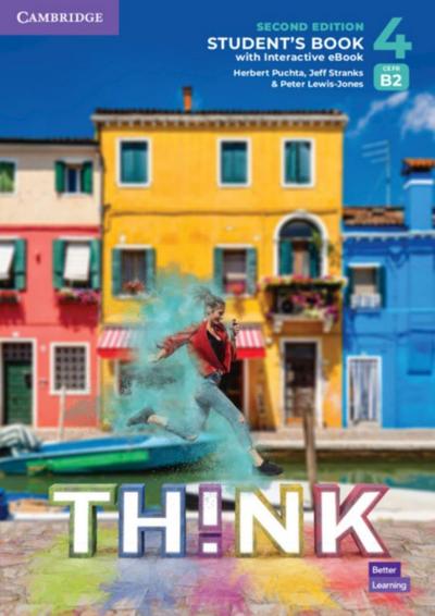 Think. Second Edition Level 4. Student’s Book with Interactive eBook