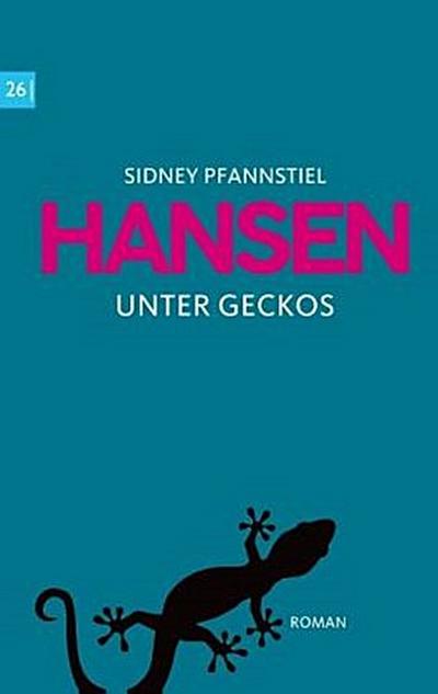 Hansen - Unter Geckos