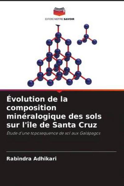 Évolution de la composition minéralogique des sols sur l’île de Santa Cruz