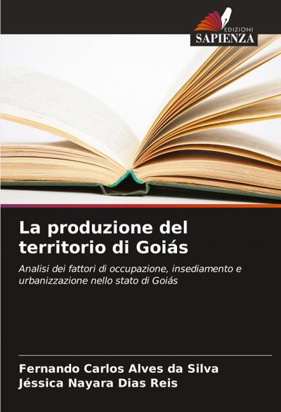 La produzione del territorio di Goiás