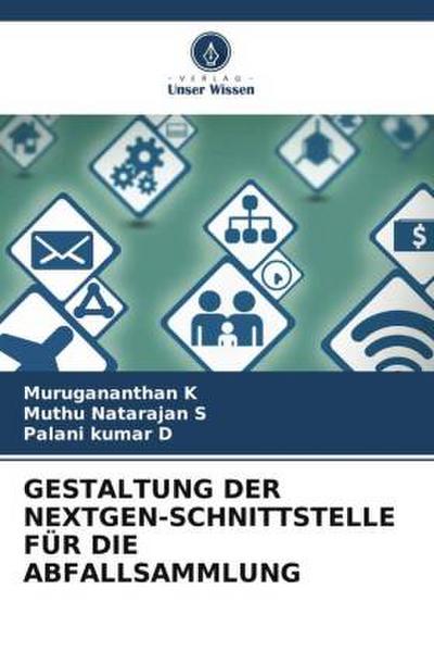 GESTALTUNG DER NEXTGEN-SCHNITTSTELLE FÜR DIE ABFALLSAMMLUNG
