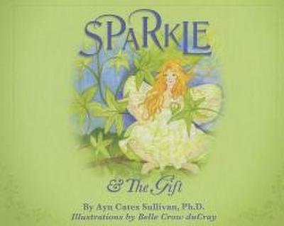 Sparkle & the Gift