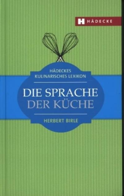 Die Sprache der Küche