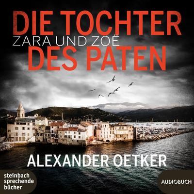 Zara und Zoë - Die Tochter des Paten, 1 Audio-CD, MP3