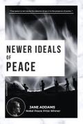 Newer Ideals of Peace