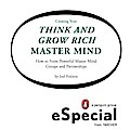 Creating Your Think and Grow Rich Master Mind