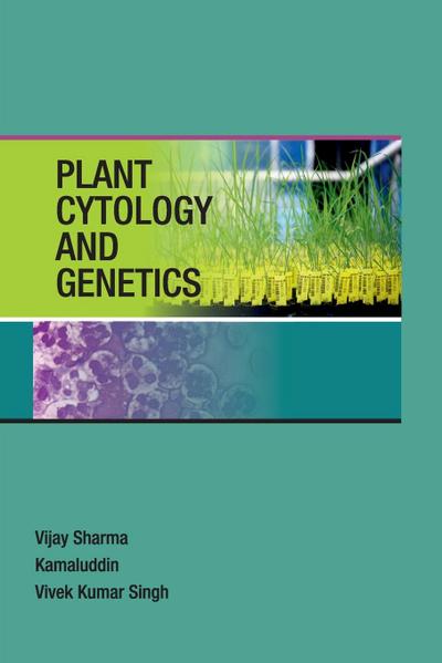 Plant Cytology and Genetics