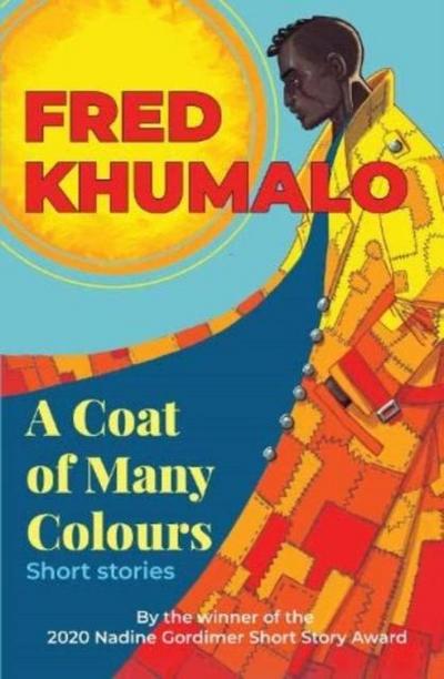 Khumalo, F: Coat of Many Colours