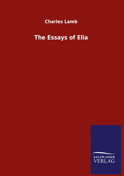 The Essays of Elia