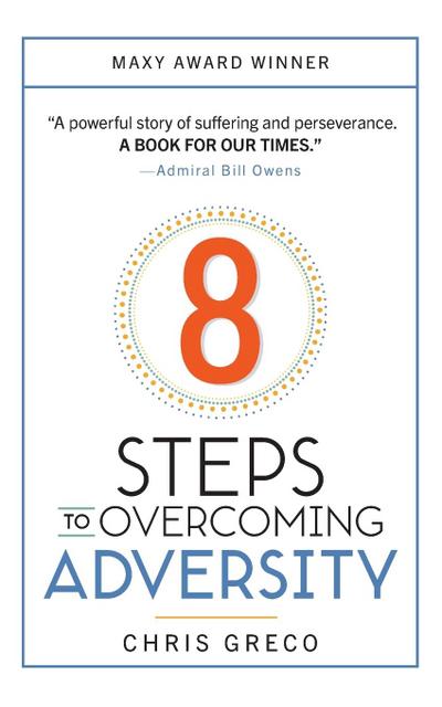 8 Steps to Overcoming Adversity