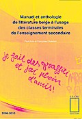 Manuel et anthologie de littérature belge à l’usage des classes terminales de l’enseignement secondaire